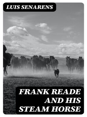 cover image of Frank Reade and His Steam Horse